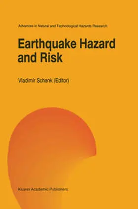 Schenk |  Earthquake Hazard and Risk | Buch |  Sack Fachmedien