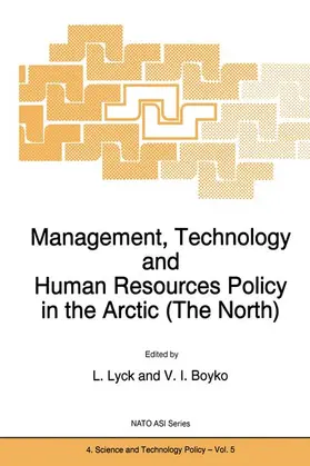 Lyck / Boyko |  Management, Technology and Human Resources Policy in the Arctic (the North) | Buch |  Sack Fachmedien