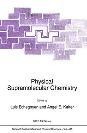 Echegoyen / Kaifer |  Physical Supramolecular Chemistry | Buch |  Sack Fachmedien