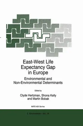 Hertzman / Bobak / Kelly |  East-West Life Expectancy Gap in Europe | Buch |  Sack Fachmedien