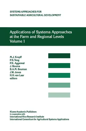 Teng / Kropff / Van Laar |  Applications of Systems Approaches at the Farm and Regional Levels | Buch |  Sack Fachmedien