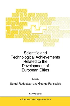 Parissakis / Radautsan | Scientific and Technological Achievements Related to the Development of European Cities | Buch | 978-0-7923-4340-0 | sack.de