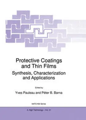 Barna / Pauleau |  Protective Coatings and Thin Films | Buch |  Sack Fachmedien