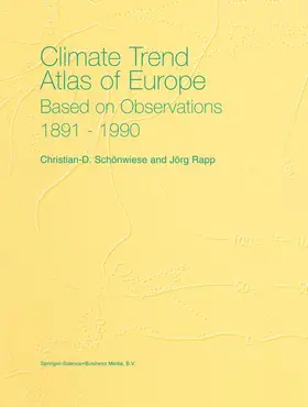 Rapp / Schönwiese |  Climate Trend Atlas of Europe Based on Observations 1891-1990 | Buch |  Sack Fachmedien