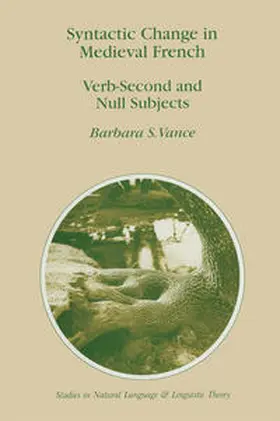 Vance |  Syntactic Change in Medieval French | Buch |  Sack Fachmedien