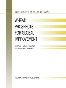 Braun / Altay / McNab |  Wheat: Prospects for Global Improvement | Buch |  Sack Fachmedien