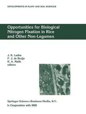 Ladha / Malik / Bruijn |  Opportunities for Biological Nitrogen Fixation in Rice and Other Non-Legumes | Buch |  Sack Fachmedien