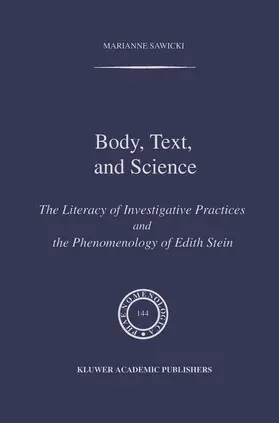 Sawicki |  Body, Text, and Science | Buch |  Sack Fachmedien