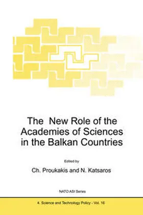 Katsaros / Proukakis |  The New Role of the Academies of Sciences in the Balkan Countries | Buch |  Sack Fachmedien