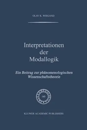 Wiegand |  Interpretationen der Modallogik | Buch |  Sack Fachmedien