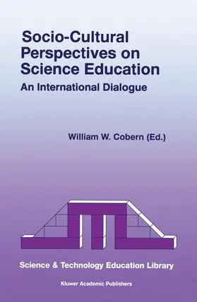 Cobern |  Socio-Cultural Perspectives on Science Education | Buch |  Sack Fachmedien