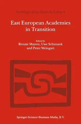 Mayntz / Weingart / Schimank |  East European Academies in Transition | Buch |  Sack Fachmedien