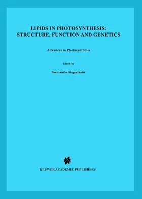 Murata / Siegenthaler |  Lipids in Photosynthesis: Structure, Function and Genetics | Buch |  Sack Fachmedien