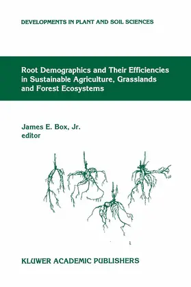 Box Jr |  Root Demographics and Their Efficiencies in Sustainable Agriculture, Grasslands and Forest Ecosystems | Buch |  Sack Fachmedien