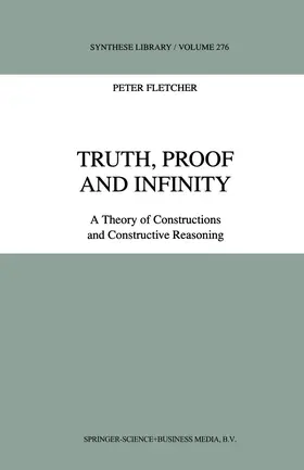 Fletcher |  Truth, Proof and Infinity | Buch |  Sack Fachmedien