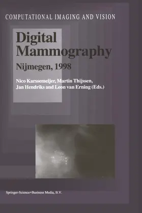 Karssemeijer / van Erning / Thijssen | Digital Mammography | Buch | 978-0-7923-5274-7 | sack.de