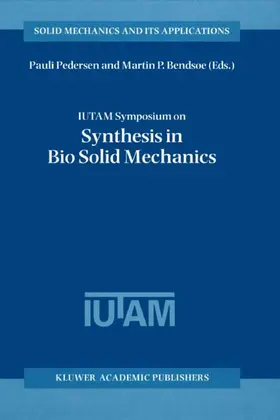 Pedersen / Bendsøe |  Iutam Symposium on Synthesis in Bio Solid Mechanics | Buch |  Sack Fachmedien