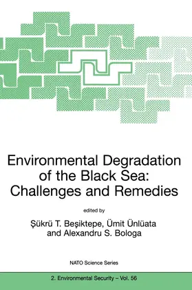 Besiktepe / Bologa / Ünlüata |  Environmental Degradation of the Black Sea: Challenges and Remedies | Buch |  Sack Fachmedien