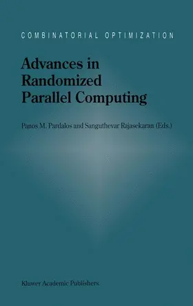 Pardalos / Rajasekaran |  Advances in Randomized Parallel Computing | Buch |  Sack Fachmedien
