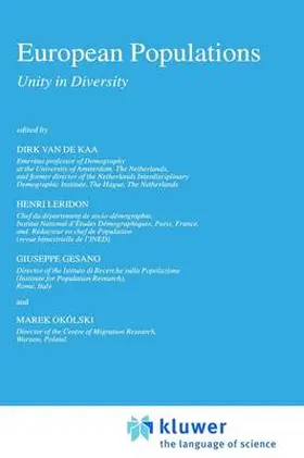 Kaa / Okólski / Leridon |  European Populations: Unity in Diversity | Buch |  Sack Fachmedien