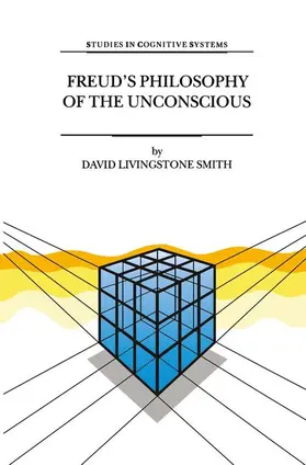 Smith |  Freud's Philosophy of the Unconscious | Buch |  Sack Fachmedien