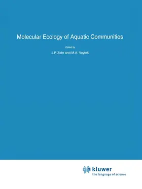 Zehr / Voytek | Molecular Ecology of Aquatic Communities | Buch | 978-0-7923-5933-3 | sack.de