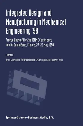 Batoz / Fortin / Chedmail |  Integrated Design and Manufacturing in Mechanical Engineering '98 | Buch |  Sack Fachmedien