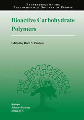 Paulsen |  Bioactive Carbohydrate Polymers | Buch |  Sack Fachmedien