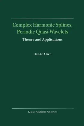  Complex Harmonic Splines, Periodic Quasi-Wavelets | Buch |  Sack Fachmedien
