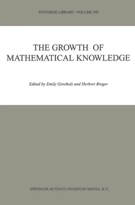 Breger / Grosholz |  The Growth of Mathematical Knowledge | Buch |  Sack Fachmedien