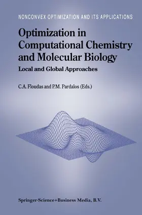Pardalos / Floudas |  Optimization in Computational Chemistry and Molecular Biology | Buch |  Sack Fachmedien