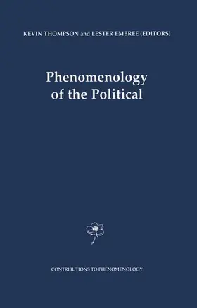 Embree / Thompson |  Phenomenology of the Political | Buch |  Sack Fachmedien