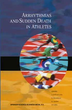 Bayés de Luna / Zipes / Furlanello |  Arrhythmias and Sudden Death in Athletes | Buch |  Sack Fachmedien
