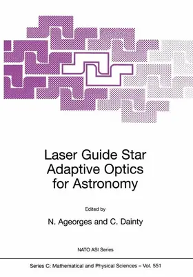 Dainty / Ageorges |  Laser Guide Star Adaptive Optics for Astronomy | Buch |  Sack Fachmedien