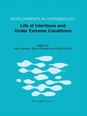 Liebezeit / Kröncke / Dittmann |  Life at Interfaces and Under Extreme Conditions | Buch |  Sack Fachmedien