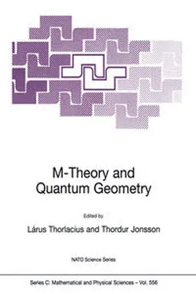 Thorlacius / Jonsson |  M-Theory and Quantum Geometry | Buch |  Sack Fachmedien