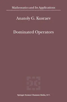 Kusraev |  Dominated Operators | Buch |  Sack Fachmedien
