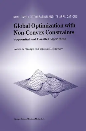 Strongin / Sergeyev |  Global Optimization with Non-Convex Constraints | Buch |  Sack Fachmedien
