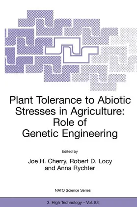 Cherry / Locy / Rychter |  Plant Tolerance to Abiotic Stresses in Agriculture: Role of Genetic Engineering | Buch |  Sack Fachmedien