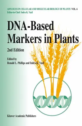 Vasil / Phillips |  DNA-Based Markers in Plants | Buch |  Sack Fachmedien