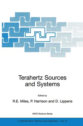 Miles / Lippens / Harrison |  Terahertz Sources and Systems | Buch |  Sack Fachmedien