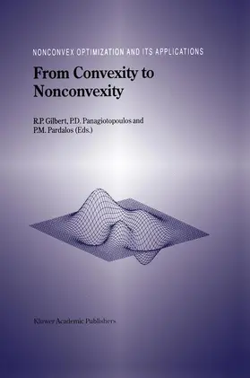 Gilbert / Panagiotopoulos / Pardalos |  From Convexity to Nonconvexity | Buch |  Sack Fachmedien