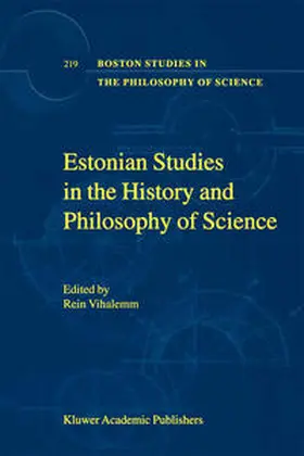 Vihalemm |  Estonian Studies in the History and Philosophy of Science | Buch |  Sack Fachmedien