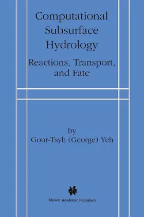  Computational Subsurface Hydrology | Buch |  Sack Fachmedien