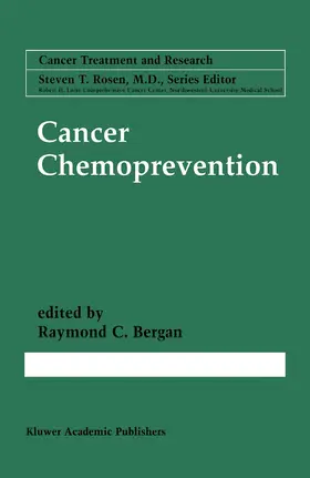 Bergan |  Cancer Chemoprevention | Buch |  Sack Fachmedien