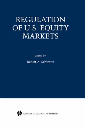 Schwartz |  Regulation of U.S. Equity Markets | Buch |  Sack Fachmedien