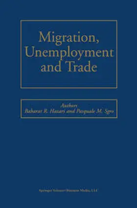 Sgro / Hazari |  Migration, Unemployment and Trade | Buch |  Sack Fachmedien