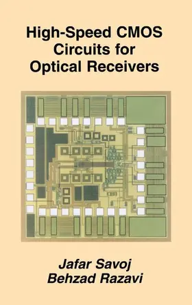 Razavi / Savoj | High-Speed CMOS Circuits for Optical Receivers | Buch | 978-0-7923-7388-9 | sack.de