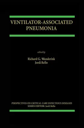 Rello / Wunderink |  Ventilator-Associated Pneumonia | Buch |  Sack Fachmedien