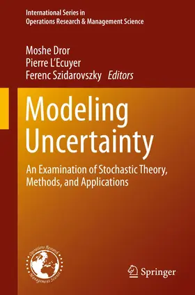 Dror / Szidarovszky / L'Ecuyer |  Modeling Uncertainty | Buch |  Sack Fachmedien